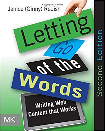 Letting Go of the Words: Writing Web Content that Works