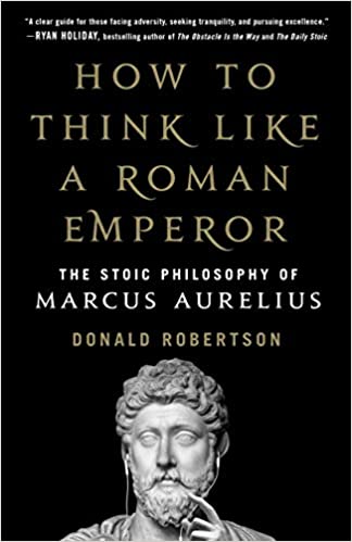 how to think like a roman emperor book